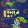 Wie doet er mee met de zombie-race? - Afbeelding 2